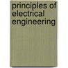 Principles Of Electrical Engineering door William Henry Timbie