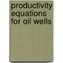 Productivity Equations For Oil Wells