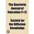 Quarterly Journal of Education (1-2)