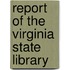 Report Of The Virginia State Library