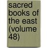 Sacred Books of the East (Volume 48) door Friedrich Max Muller