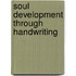 Soul Development Through Handwriting