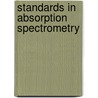 Standards In Absorption Spectrometry door C. Burgess