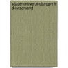 Studentenverbindungen in Deutschland door Onbekend