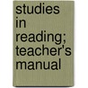 Studies In Reading; Teacher's Manual door James William Searson