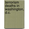 Terrorism Deaths in Washington, D.c. by Not Available