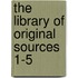The Library Of Original Sources  1-5