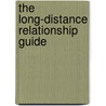The Long-Distance Relationship Guide door Caroline Tiger
