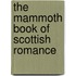 The Mammoth Book Of Scottish Romance