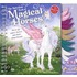 The Marvelous Book Of Magical Horses