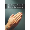 The Religious Poetry Of Bert Swanson door Swanson Bert