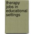 Therapy Jobs in Educational Settings