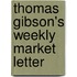 Thomas Gibson's Weekly Market Letter