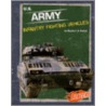 U.s. Army Infantry Fighting Vehicles by Martha E.H. Rustad