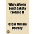 Who's Who In South Dakota (Volume 1)