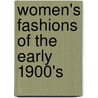 Women's Fashions Of The Early 1900's by National Cloak and Suit Company