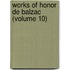 Works of Honor de Balzac (Volume 10)