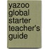 Yazoo Global Starter Teacher's Guide