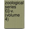 Zoological Series £I]-V. (Volume 4) by Geological And Natural Minnesota