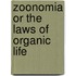 Zoonomia Or The Laws Of Organic Life