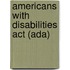 Americans With Disabilities Act (Ada)