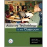 Assistive Technology in the Classroom by Deborah Newton