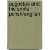 Augustus And His Smile Polish/English door Catherine Rayner