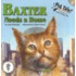 Baxter Needs A Home [with Cd (audio)]