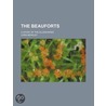Beauforts; A Story Of The Alleghanies by Cora Berkley