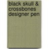 Black Skull & Crossbones Designer Pen door Onbekend