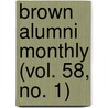Brown Alumni Monthly (Vol. 58, No. 1) by Brown University