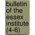 Bulletin of the Essex Institute (4-6)