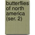 Butterflies of North America (Ser. 2)