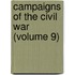 Campaigns of the Civil War (Volume 9)