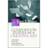 Composition Studies as a Creative Art door Lynn Z. Bloom