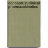 Concepts In Clinical Pharmacokinetics door William J. Spruill
