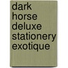 Dark Horse Deluxe Stationery Exotique door Ragnar