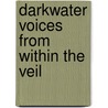 Darkwater Voices from Within the Veil door William Edward Burghardt Du Bois
