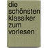 Die schönsten Klassiker zum Vorlesen