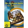 Die schönsten Spiele für 2 Personen door Michael Engel