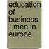Education Of Business - Men In Europe