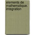 Elements De Mathematique. Integration