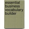 Essential Business Vocabulary Builder by Paul Emmerson