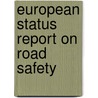 European Status Report On Road Safety door Who Regional Office For Europe