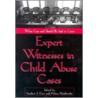 Expert Witnesses In Child Abuse Cases door Stephen J. Ceci
