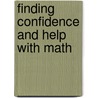 Finding Confidence and Help with Math door Henry Mark Smith