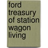 Ford Treasury of Station Wagon Living door Franklin Mering Reck
