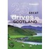 Frommer's 25 Great Drives in Scotland