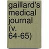 Gaillard's Medical Journal (V. 64-65) door William S. McChesney