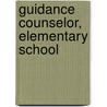 Guidance Counselor, Elementary School by Unknown